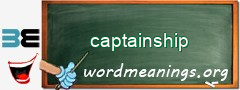 WordMeaning blackboard for captainship